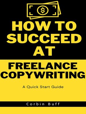 cover image of How to Succeed at Freelance Copywriting
